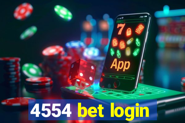 4554 bet login